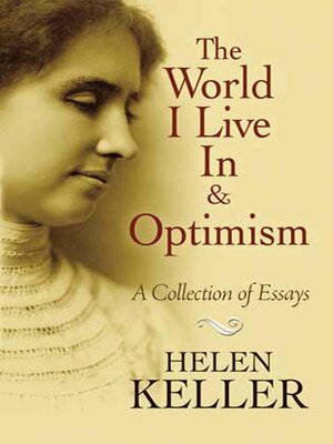 The World I Live In and Optimism - ebook